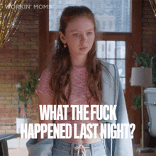 What The Fuck Happened Last Night Alice GIF - What The Fuck Happened Last Night Alice Workin Moms GIFs