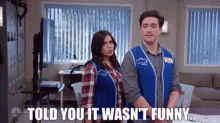superstore amy sosa told you it wasnt funny not funny unfunny