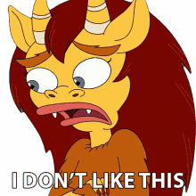 i dont like this connie the hormone monstress big mouth i dont like this feeling i feel bad about this