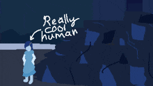 a pixel art drawing of a girl with the words really cool human