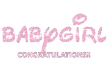 Baby Girl Congratulations GIF - Baby Girl Congratulations Congrats GIFs