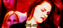 Oui, Oui GIF - Oui Kristen Stewart Yes GIFs
