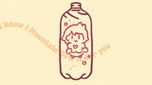 a drawing of a girl in a bottle with the words " i know i mountain dew for you " on the bottom