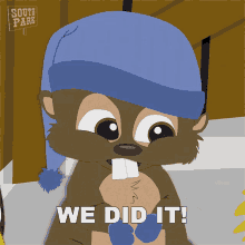 We Did It Woodland Critters GIF - We Did It Woodland Critters South Park GIFs
