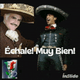a picture of a man in a mariachi outfit with the words echale muy bien on the bottom