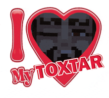 a red heart with the words i love my toxtar written on it