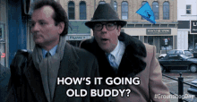 Hows It Going Old Buddy Stephen Tobolowsky GIF - Hows It Going Old Buddy Stephen Tobolowsky Ned GIFs