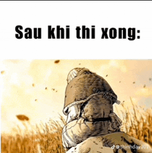 a picture of a person standing in a field with the words sau khi thi xong