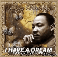 Dr King Bday I Have A Dream GIF