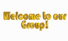 Welcome To Our Group GIF - Welcome To Our Group GIFs