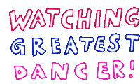 Watching Greatest Dancer Watching Sticker - Watching Greatest Dancer Watching Tv Show Stickers