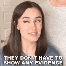 They Dont Have To Show Any Evidence Ashleigh Ruggles Stanley GIF - They Dont Have To Show Any Evidence Ashleigh Ruggles Stanley The Law Says What GIFs