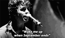 Wake Me Up When September Ends GIF - Wake Me Up When September Ends GIFs