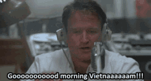 Good Morning Good Morning Vietnam GIF - Good Morning Good Morning Vietnam Dj GIFs