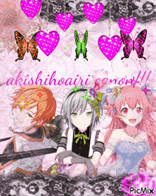 a picture of three anime characters with hearts and butterflies and the name akishihoairi