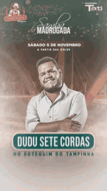 a poster for dudu sete cordas shows a man in a white shirt