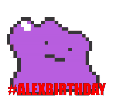 alex birthday ditto alex