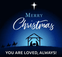 merry christmas you are loved always with a nativity scene in the background