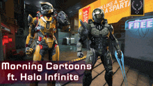 a cartoon of two soldiers with the words morning cartoons ft halo infinite on the bottom