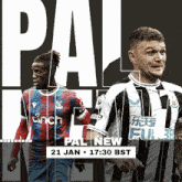 two soccer players standing next to each other on a poster that says pal new