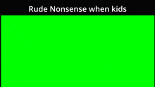 Rude Nonsense Kids GIF - Rude Nonsense Kids GIFs
