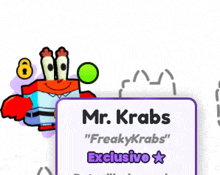 a cartoon character named mr. krabs is featured on a sign