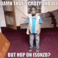 Black Kid Dancing Damn Thats Crazy GIF - Black Kid Dancing Damn Thats Crazy Hop On Isonzo GIFs