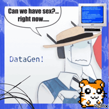 a cartoon of a man with a hat asking " can we have sex "