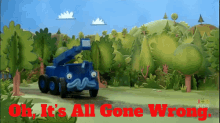 Bob The Builder Lofty GIF - Bob The Builder Lofty Oh Its All Gone Wrong GIFs