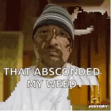 Aliens Absconded My Weeds GIF - Aliens Absconded My Weeds GIFs