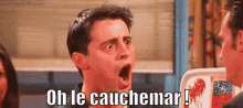 Oh Le Cauchemar Joey GIF - Joey Friends Omg What GIFs