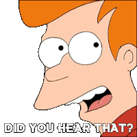 Did You Hear That Philip J Fry Sticker - Did You Hear That Philip J Fry Futurama Stickers