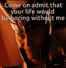 Come On Admit That GIF - Come On Admit That Life GIFs