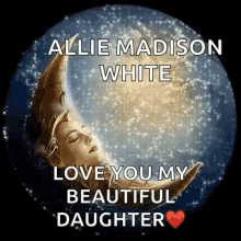 Moon Love You Daughter GIF
