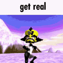 Get Real Get Real Meme GIF - Get Real Get Real Meme Crash Bandicoot GIFs