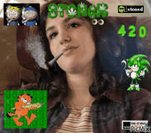 a woman smoking a cigarette with the words stoner 420 written on her head