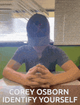 Corey Osborn Corey Osborn Identify Yourself GIF - Corey Osborn Corey Osborn Identify Yourself GIFs