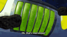a cartoon character says oh that 's marvelous in front of a green object