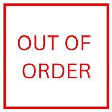 a red sign that says out of order on it