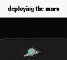 a computer generated image of a flying saucer with the words `` deploying the mars '' written above it .