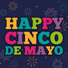 Cinco De Mayo Happy Cinco De Mayo GIF - Cinco De Mayo Happy Cinco De Mayo Mexico GIFs