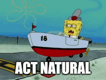 Spongebob Act Natural GIF