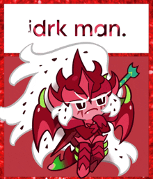 a picture of a devil cookie with the words idrk man on the bottom