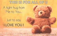 a teddy bear with the words " this is for all of u "