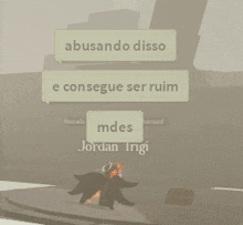 a screenshot of a video game that says abusando disso e consegue ser ruim