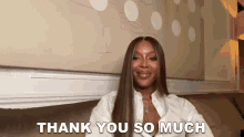 Thank You So Much Naomi GIF