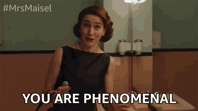 You Are Amazing You Are Phenomenal GIF - You Are Amazing You Are Phenomenal  Brilliant - Discover & Share GIFs