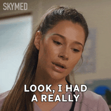 a woman says " look i had a really " in a skymed ad
