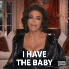 i have the baby real housewives of beverly hills got the baby i have the kid i have the child