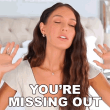 Youre Missing Out Shea Whitney GIF - Youre Missing Out Shea Whitney Youre Missing Out On Your Chances GIFs
